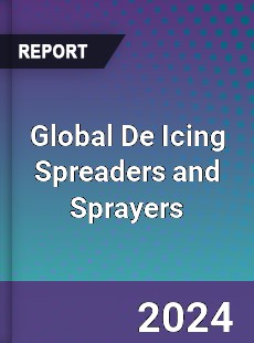 Global De Icing Spreaders and Sprayers Industry