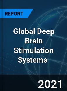 Global Deep Brain Stimulation Systems Market