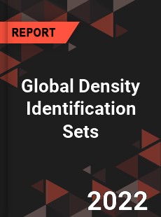 Global Density Identification Sets Market