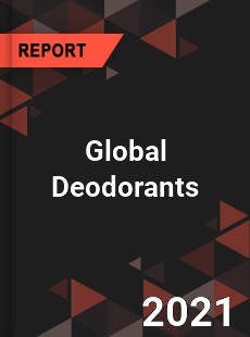 Global Deodorants Market