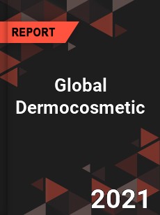 Global Dermocosmetic Market