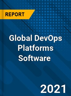 Global DevOps Platforms Software Market