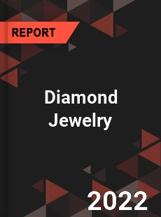 Global Diamond Jewelry Industry