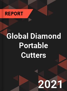 Global Diamond Portable Cutters Market