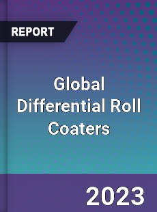 Global Differential Roll Coaters Industry