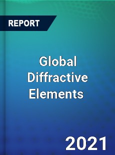 Global Diffractive Elements Market