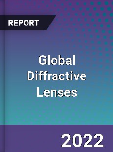 Global Diffractive Lenses Market