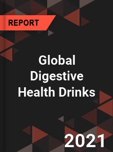 Global Digestive Health Drinks Market