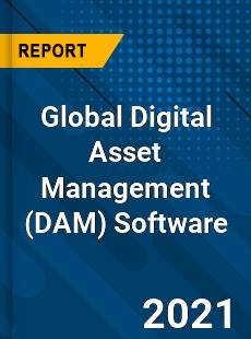 Global Digital Asset Management Software Market