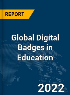 Global Digital Badges in Education Market