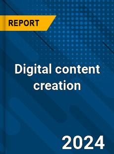 Global Digital Content Creation Market