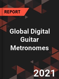 Global Digital Guitar Metronomes Market