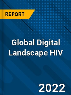 Global Digital Landscape HIV Market