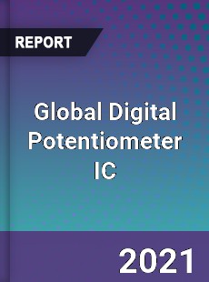 Global Digital Potentiometer IC Market