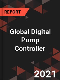 Global Digital Pump Controller Market