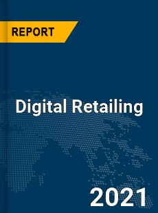 Global Digital Retail Market