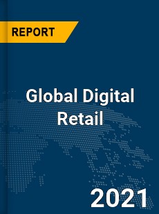 Digital Retail Market