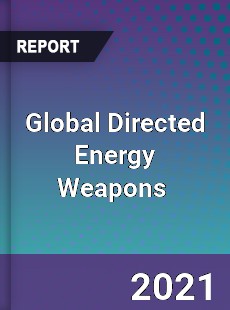 Global Directed Energy Weapons Market