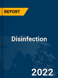 Global Disinfection Industry