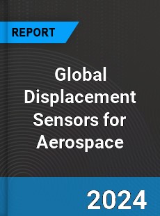 Global Displacement Sensors for Aerospace Industry