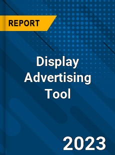 Global Display Advertising Tool Market