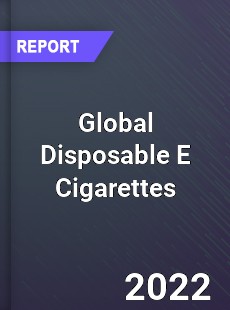 Global Disposable E Cigarettes Market