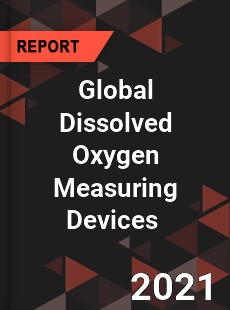 Global Dissolved Oxygen Measuring Devices Market