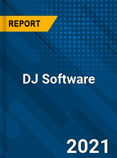 Global DJ Software Market