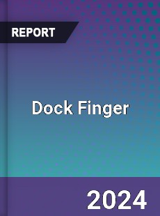 Global Dock Finger Outlook