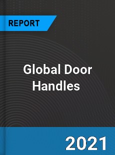 Global Door Handles Market