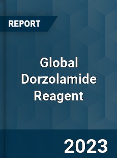 Global Dorzolamide Reagent Industry