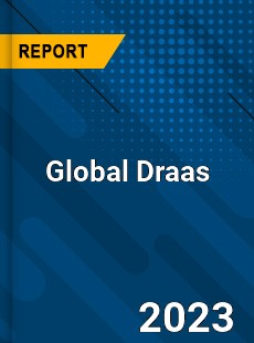 Global Draas Market