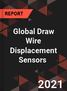 Global Draw Wire Displacement Sensors Market