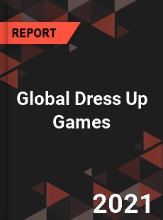 Global Dress Up Games Market