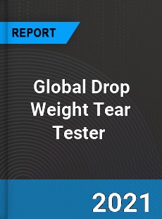 Global Drop Weight Tear Tester Market