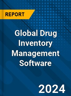 Global Drug Inventory Management Software Market