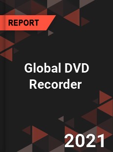 Global DVD Recorder Market