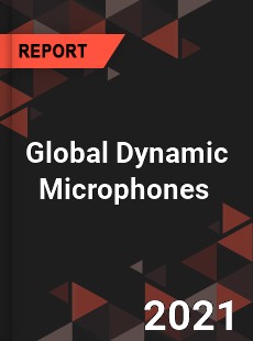 Global Dynamic Microphones Market