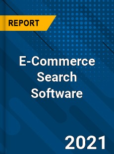 Global E Commerce Search Software Market