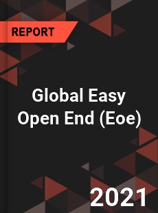 Global Easy Open End Market