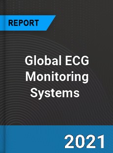 Global ECG Monitoring Systems Market