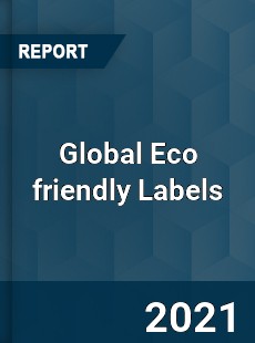 Global Eco friendly Labels Market