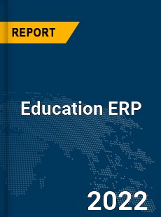 Global Education ERP Market