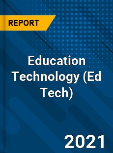 Global Education Technology Market