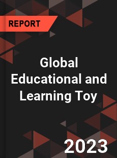 Global Educational and Learning Toy Industry