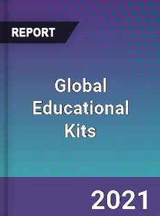 Global Educational Kits Market