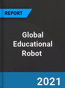 Global Educational Robot Market