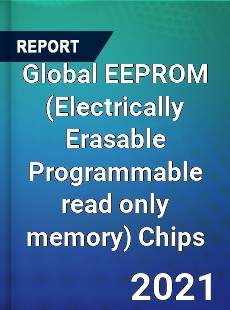 Global EEPROM Chips Market