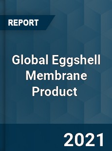 Global Eggshell Membrane Product Market