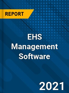 Global EHS Management Software Market